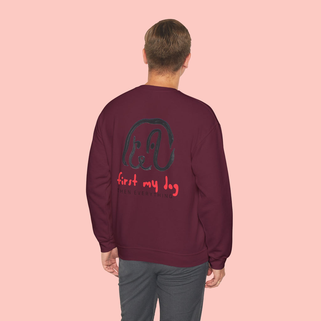 Dog Lover Crewneck Sweatshirt – “First My Dog Then Everything” Graphic