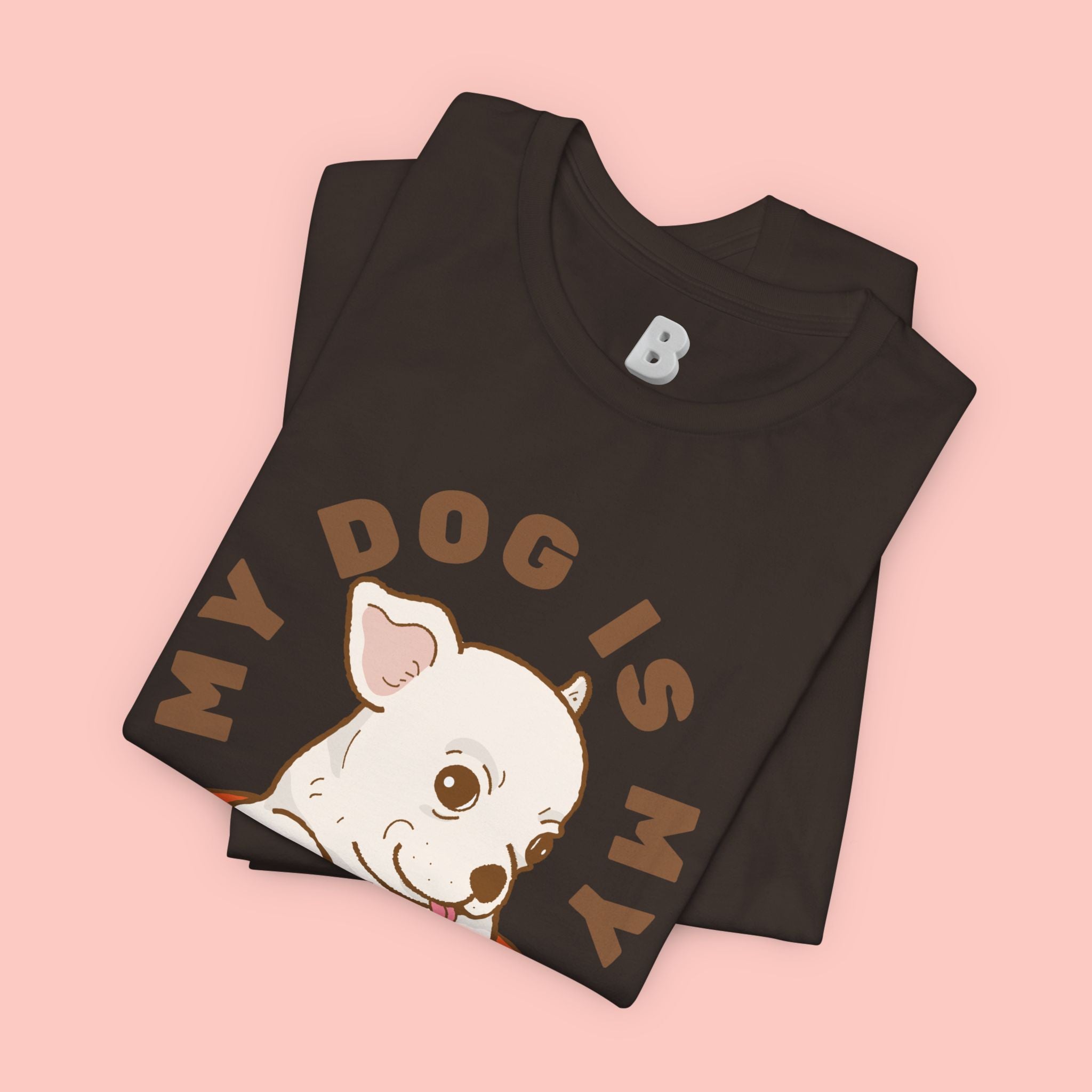 My Dog Is My Baby T-Shirt — Cute Puppy Heart Tee for Dog Lovers