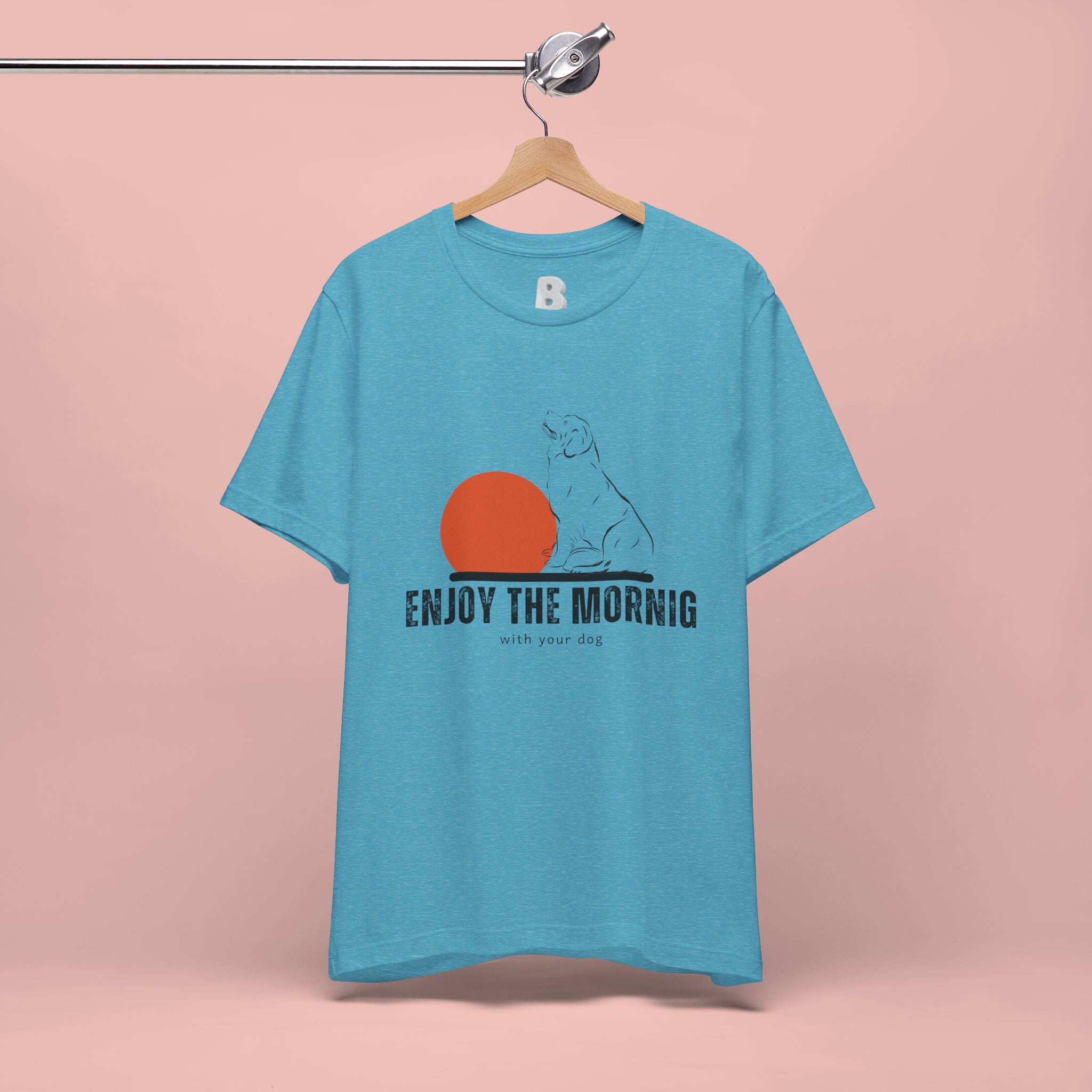 Enjoy the Morning Dog T-Shirt — Graphic Sunrise Pet Lover Tee