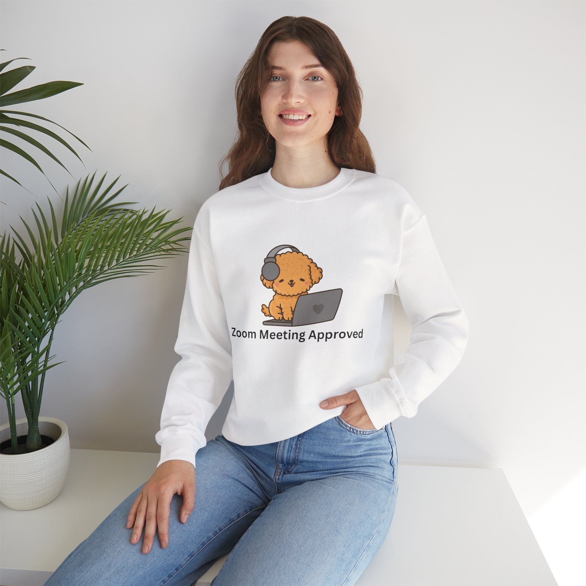 Crewneck Sweatshirt - Cute Puppy "Zoom Meeting Approved" Graphic