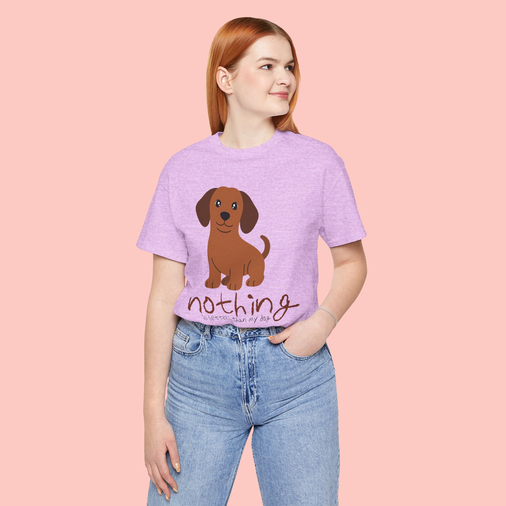 Dachshund Puppy Tee — "Nothing Better Than My Dog" Cute Dog Lover T-Shirt