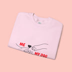 Dog Lover Crewneck Sweatshirt — "Me  My Dog" Minimalist Paw Print Design