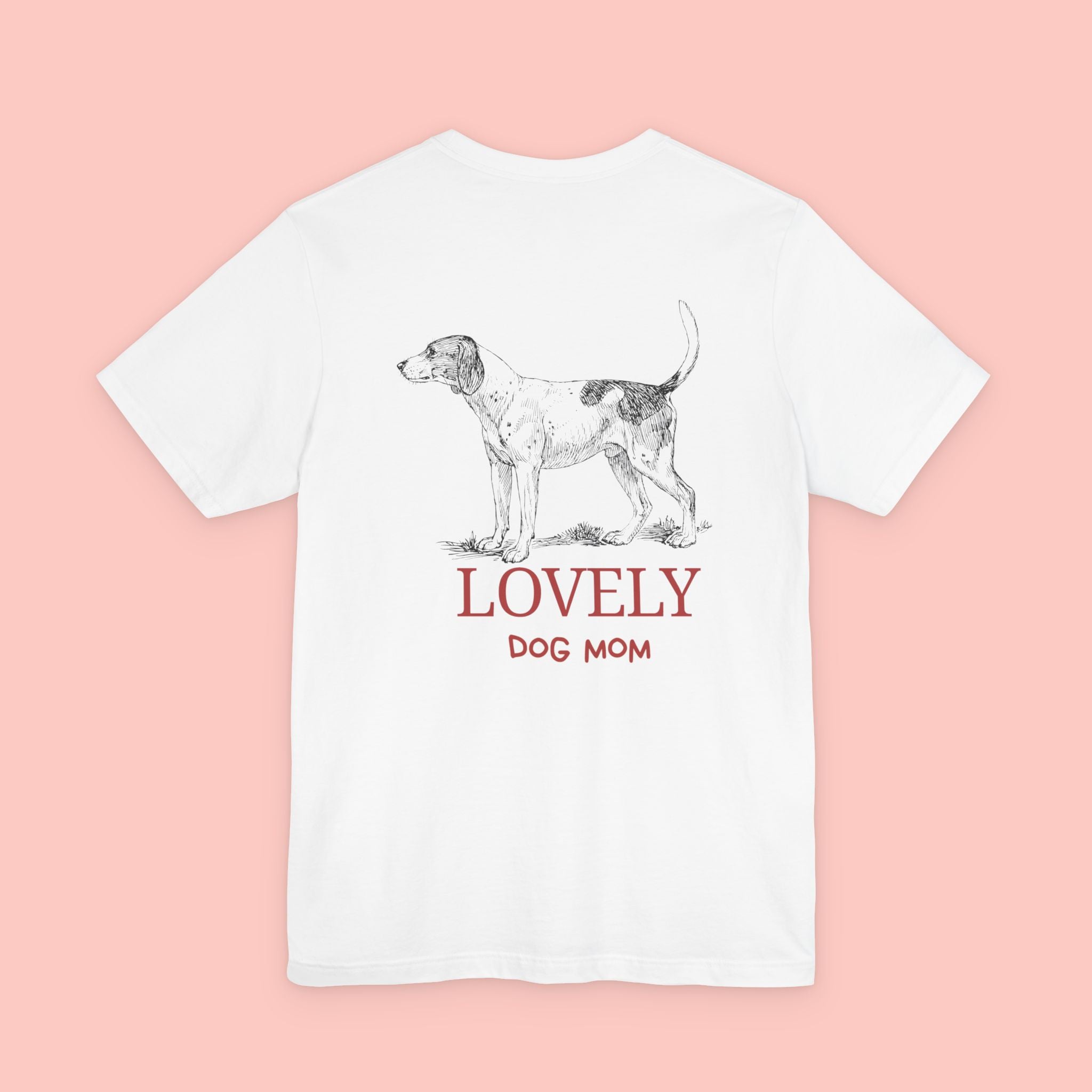 Lovely Dog Mom T-Shirt — Vintage Hunting Dog Illustration