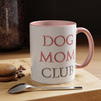 Dog Mom Club Accent Coffee Mug — Funny Pet Lover Gift (11/15 oz)
