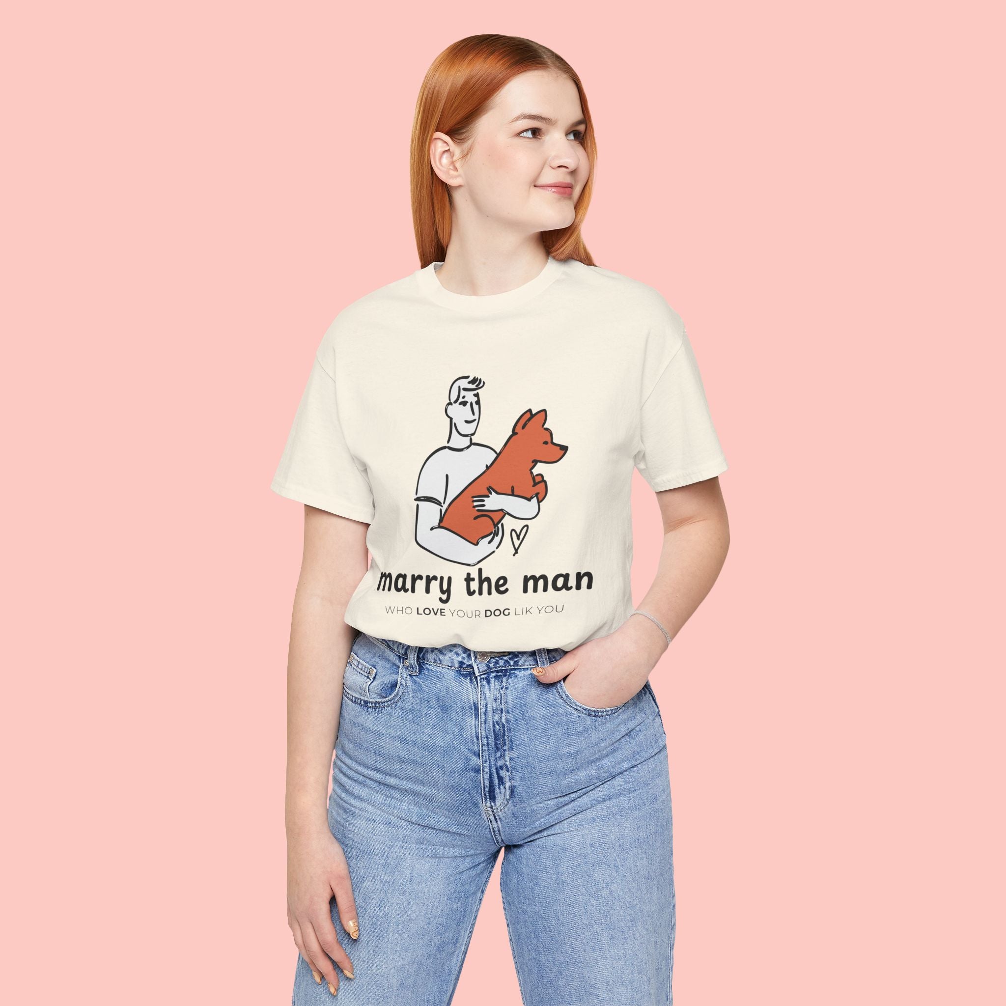 Marry the Man Dog Lover T-Shirt — Cute Couple & Pet Graphic Tee