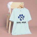 Dog Mom T-Shirt – Blue Paw Graphic "Dog Mom: It's Not a Hobby, It's a Lifestyle"