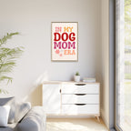 In My Dog Mom Era Framed Canvas Wall Art