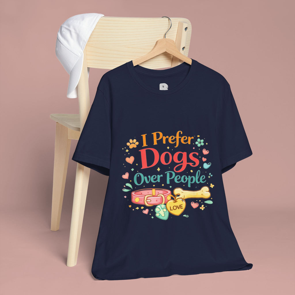 I Prefer Dogs Over People T-Shirt