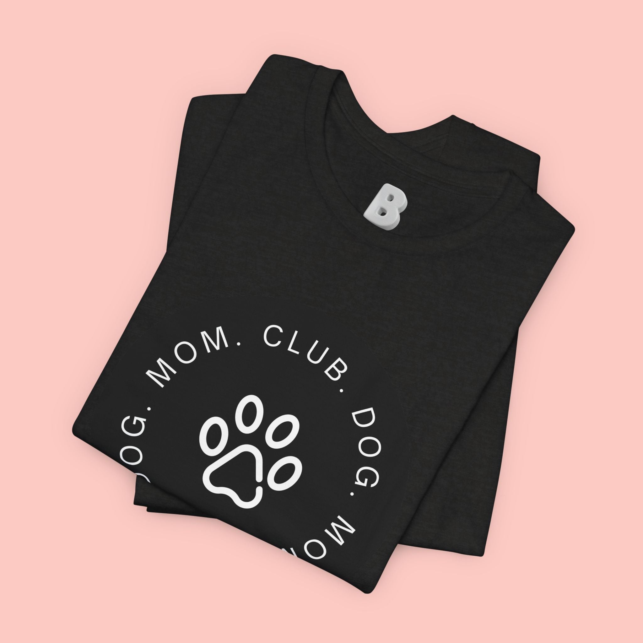 Dog Mom Club T-Shirt — Paw Print Graphic Tee for Pet Lovers