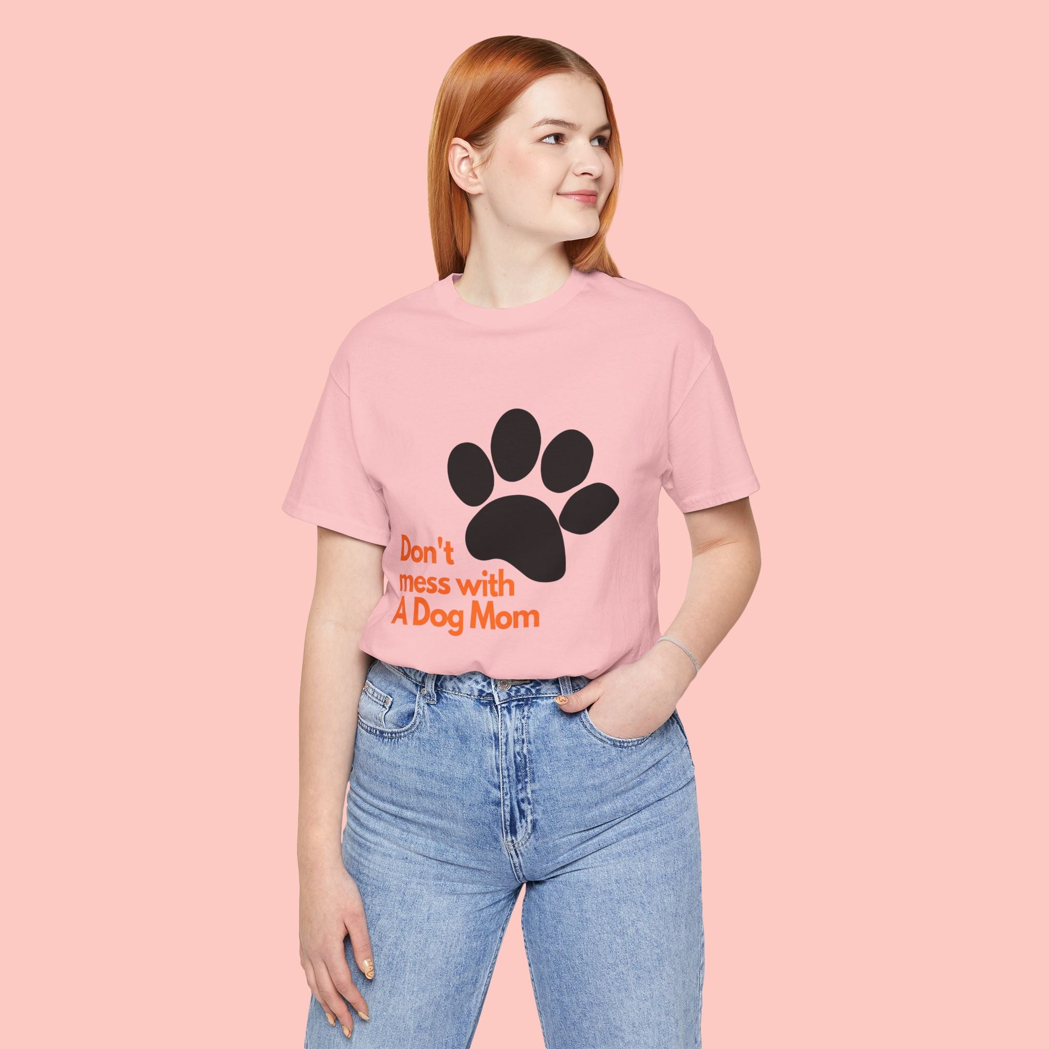 Don’t Mess With A Dog Mom T-Shirt — Paw Print Tee for Dog Lovers