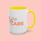 Accent Coffee Mug - "Growing Hair I Don't Care" Floral Script Coffee Mug