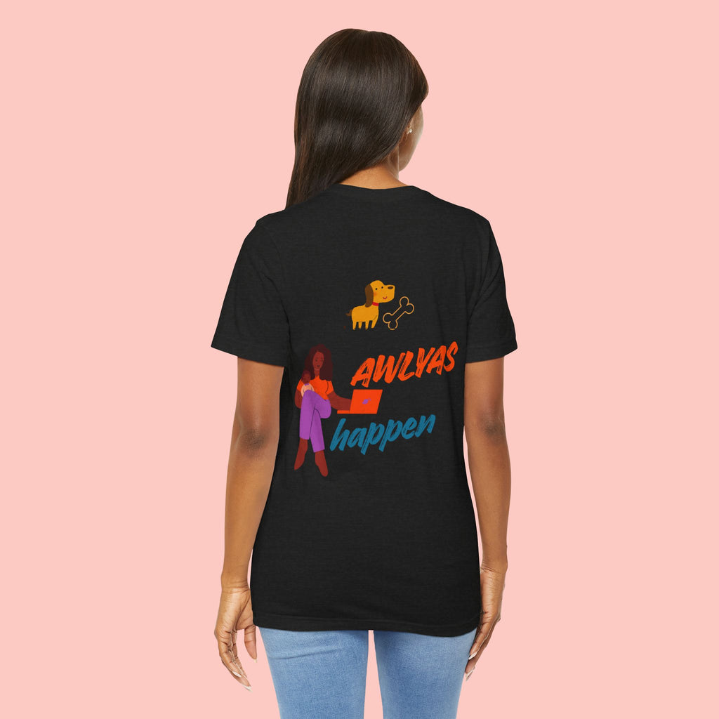 T‑Shirt — "Always Happen" Graphic Tee with Woman & Thought Bubble