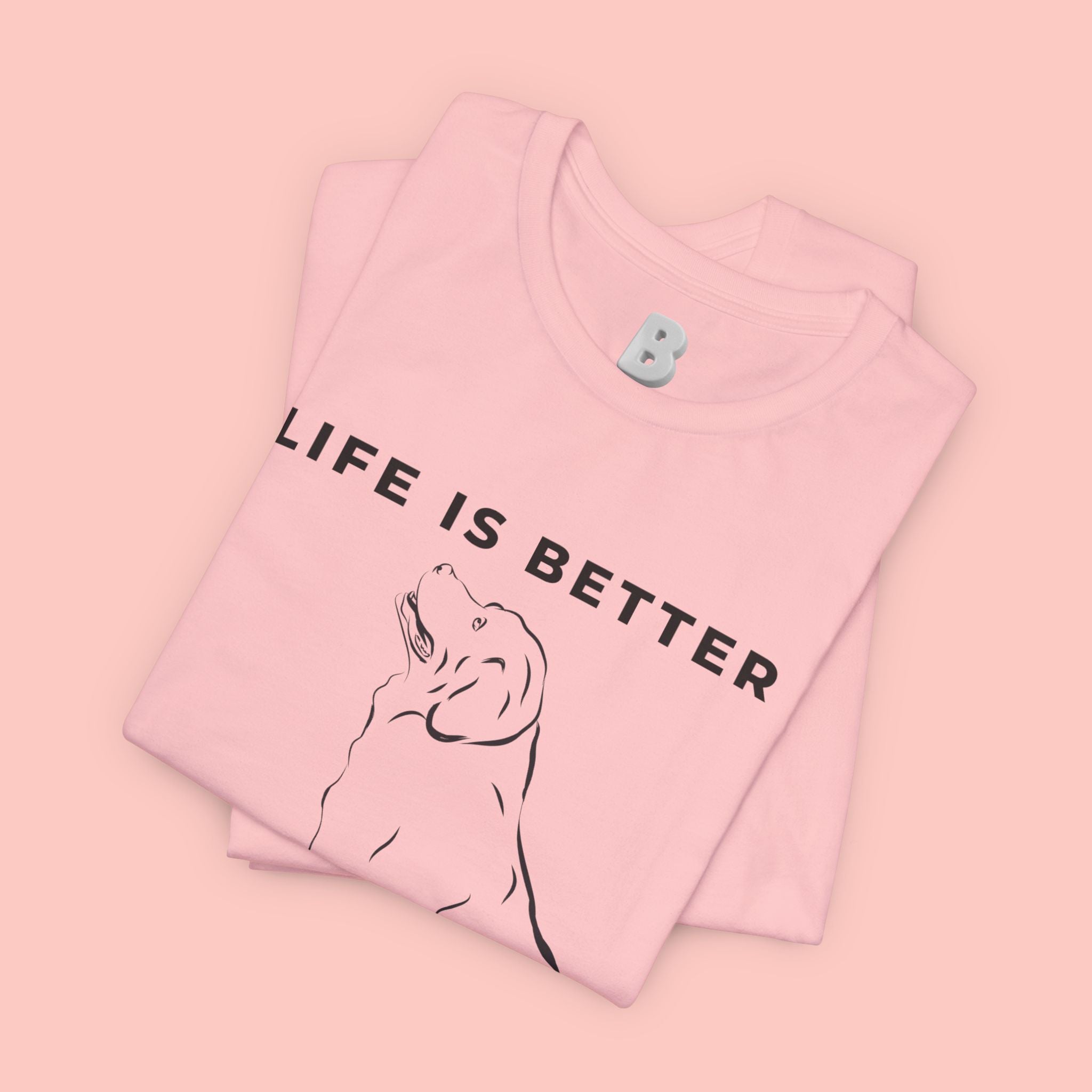 Dog Lover T-Shirt – “Life Is Better With My Dog” Graphic Tee