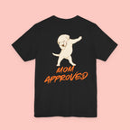 Mom Approved Tee — Cute Dabbing Puppy Graphic T-Shirt