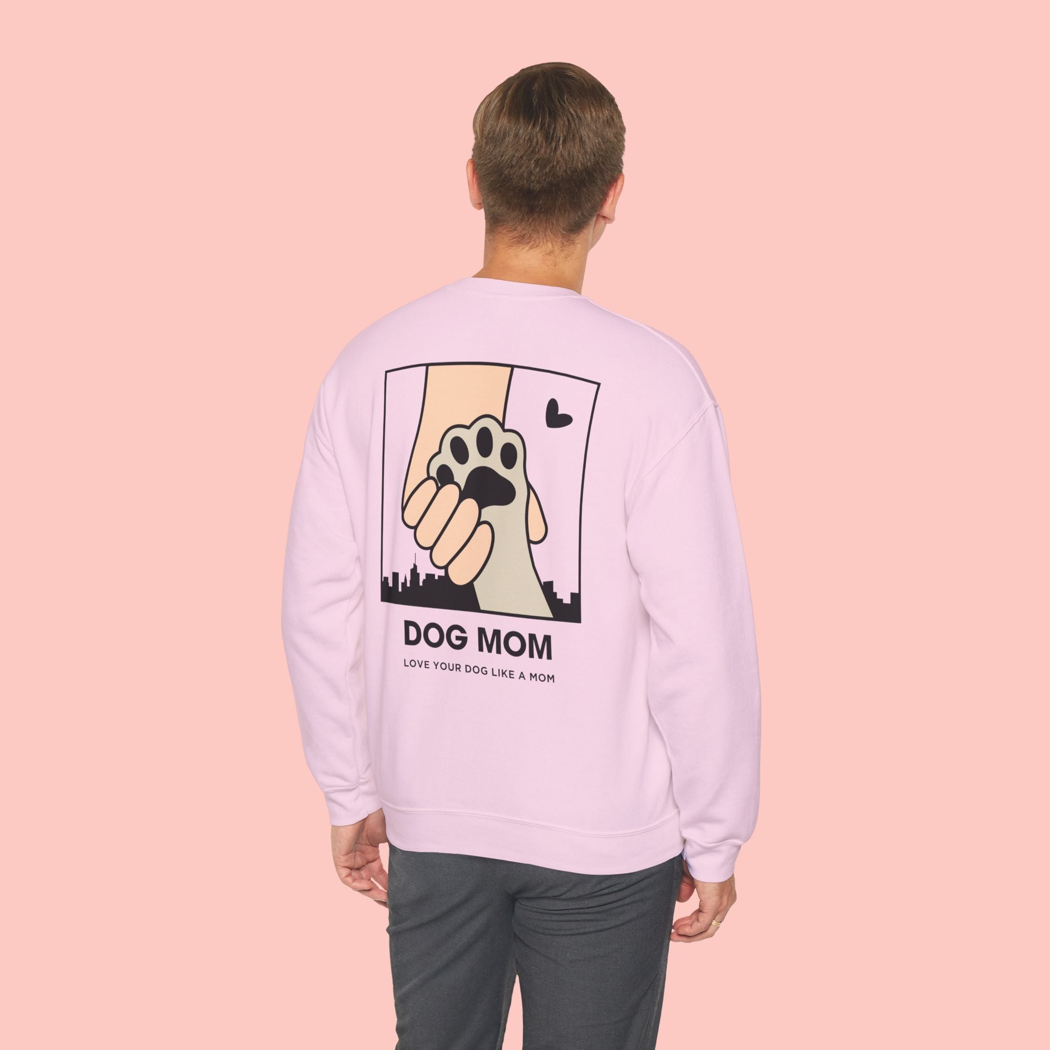 Dog Mom Sweatshirt – 'Love Your Dog Like a Mom' Crewneck