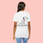 Dog Mom T-Shirt — 'Are You Dog Mom? If Yes, I Love You' Cute Dalmatian Tee