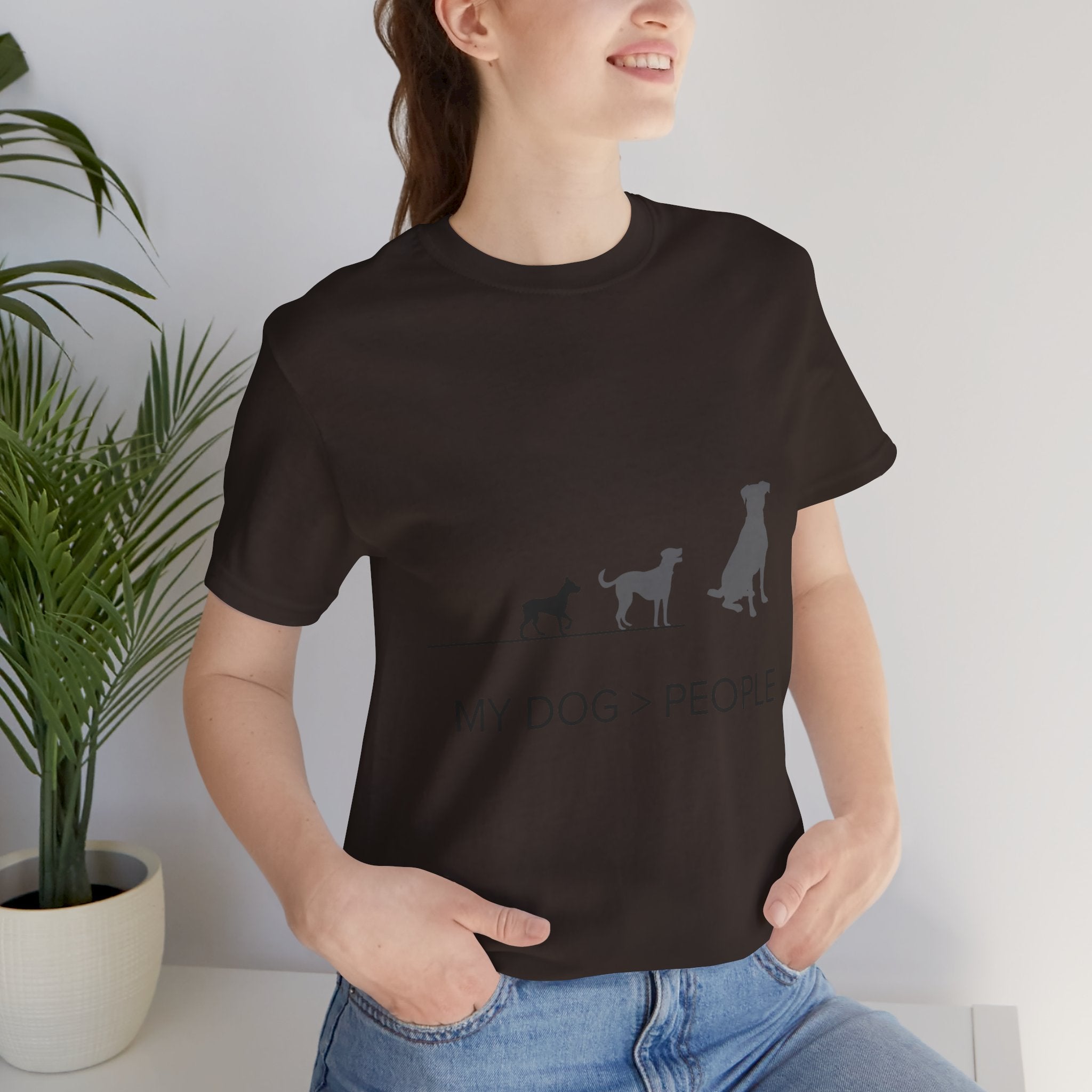 My Dog > People T-Shirt — Funny Dog Lover Tee