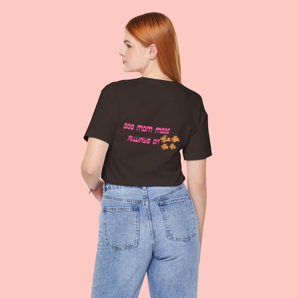 Dog Mom Tee — "Dog Mom Made, Always On" Cute Paw Print Graphic T-Shirt