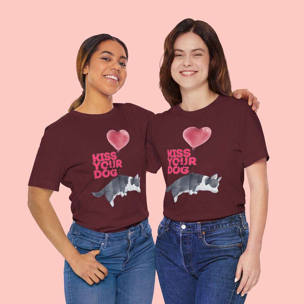 Kiss Your Dog T-Shirt — Cute Corgi with Heart Balloon Pet Lover Tee
