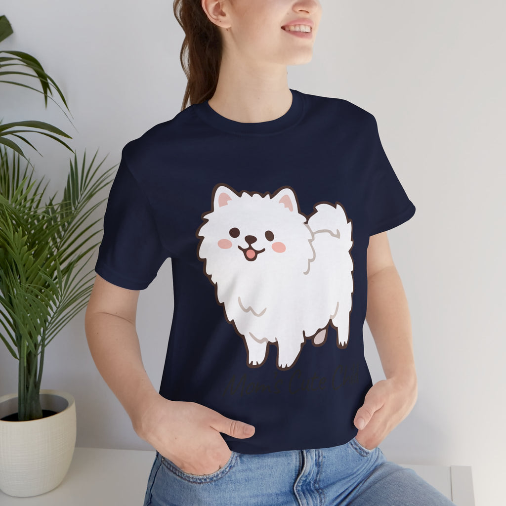 Cute Fluffy Pomeranian Tee — "Mom's Cute Child" Dog T-Shirt