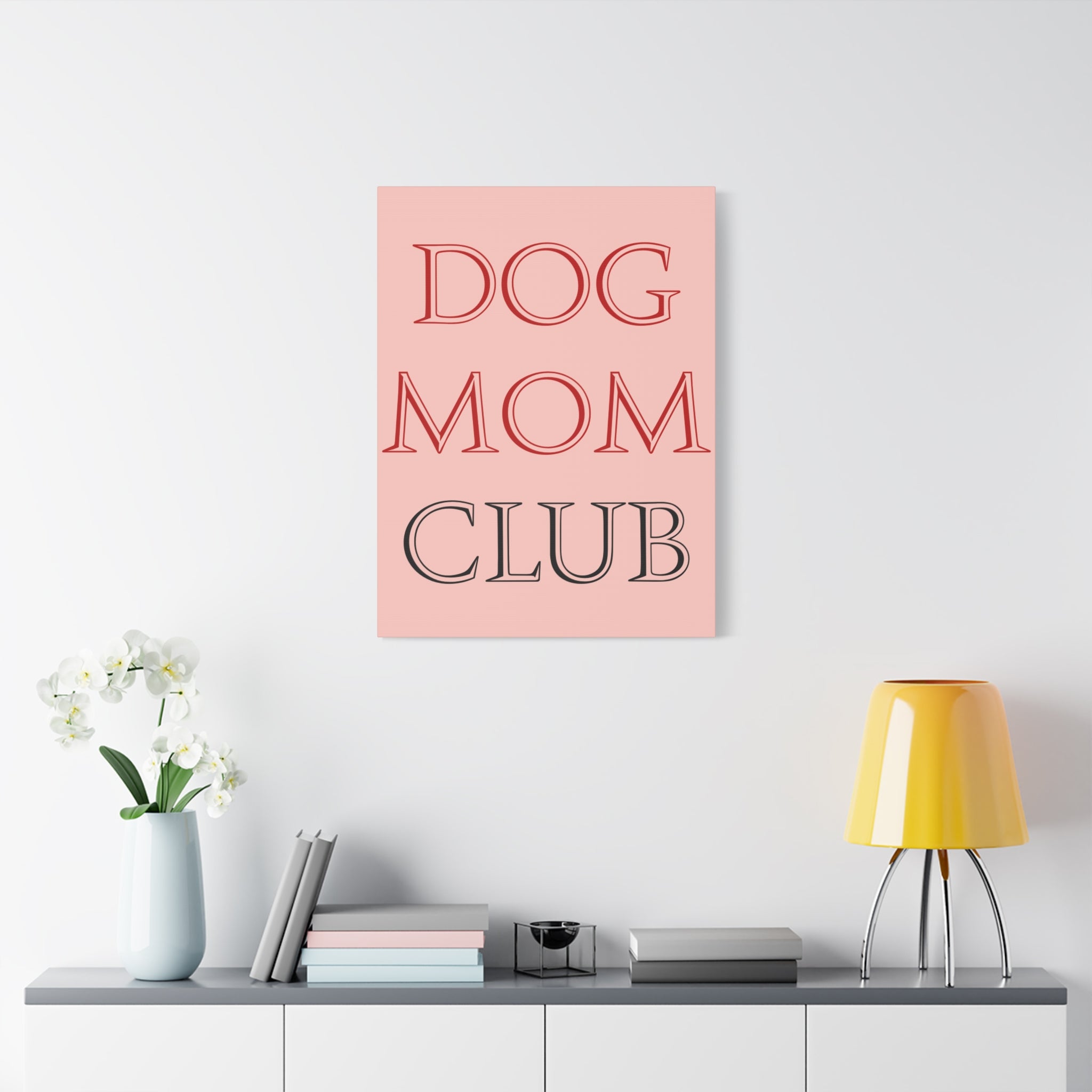 Dog Mom Club Canvas Wall Art — Pink Matte Stretched Canvas