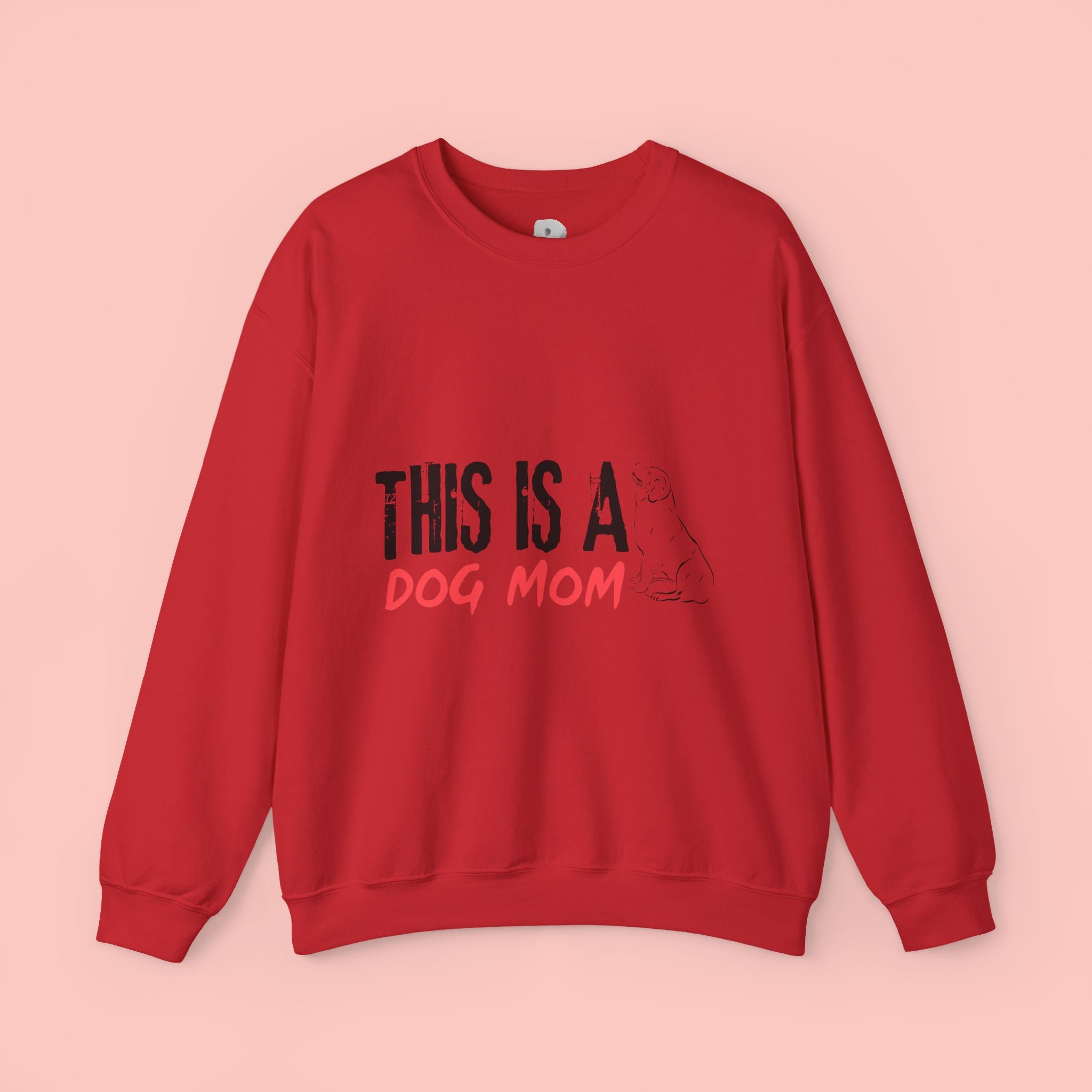 Dog Mom Crewneck Sweatshirt — "This Is A Dog Mom" Cozy Pullover
