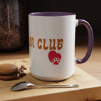 Dog Mom Club Coffee Mug — Accent 11/15oz