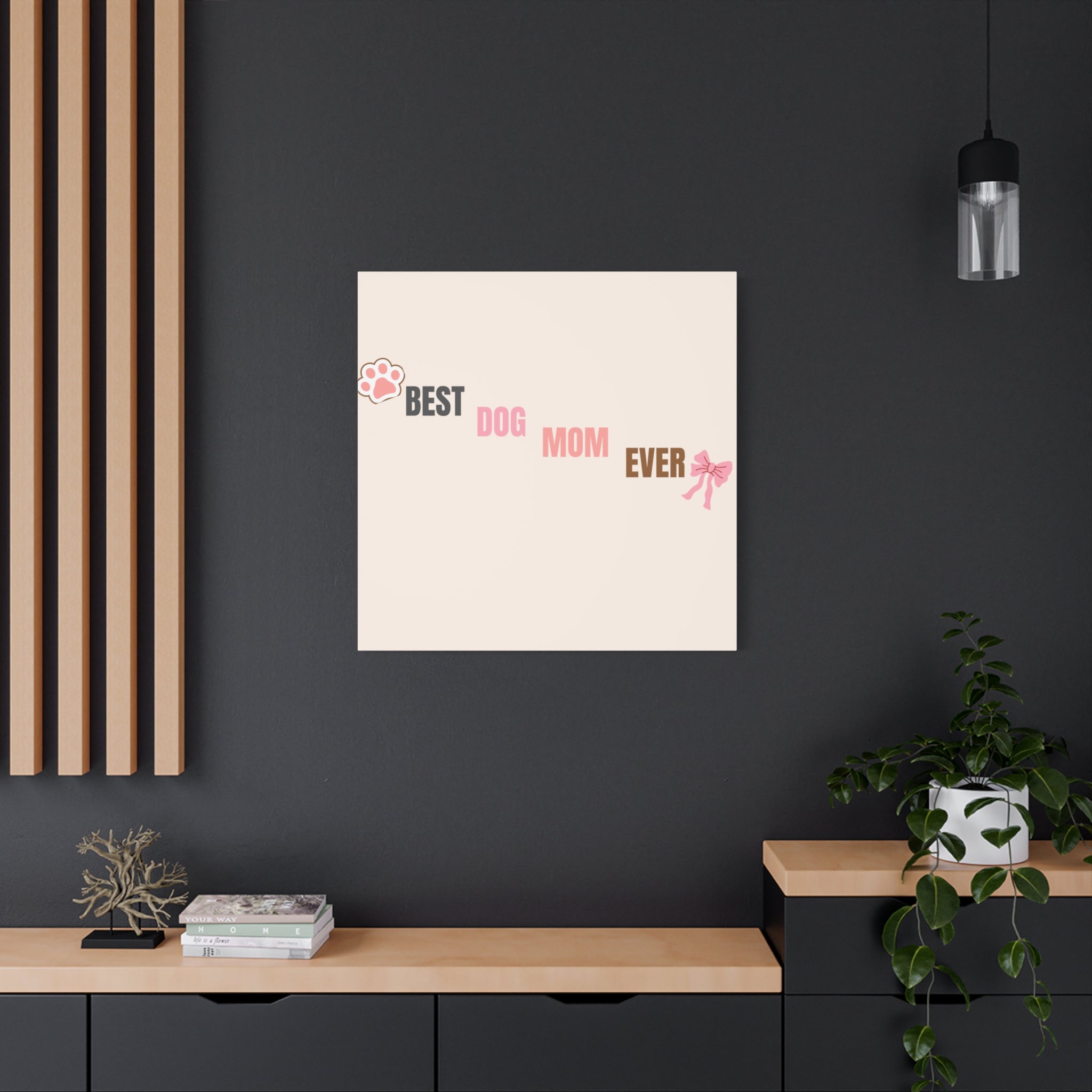 Best Dog Mom Ever Canvas Wall Art — Pink Paw & Bow Matte Stretched Canvas