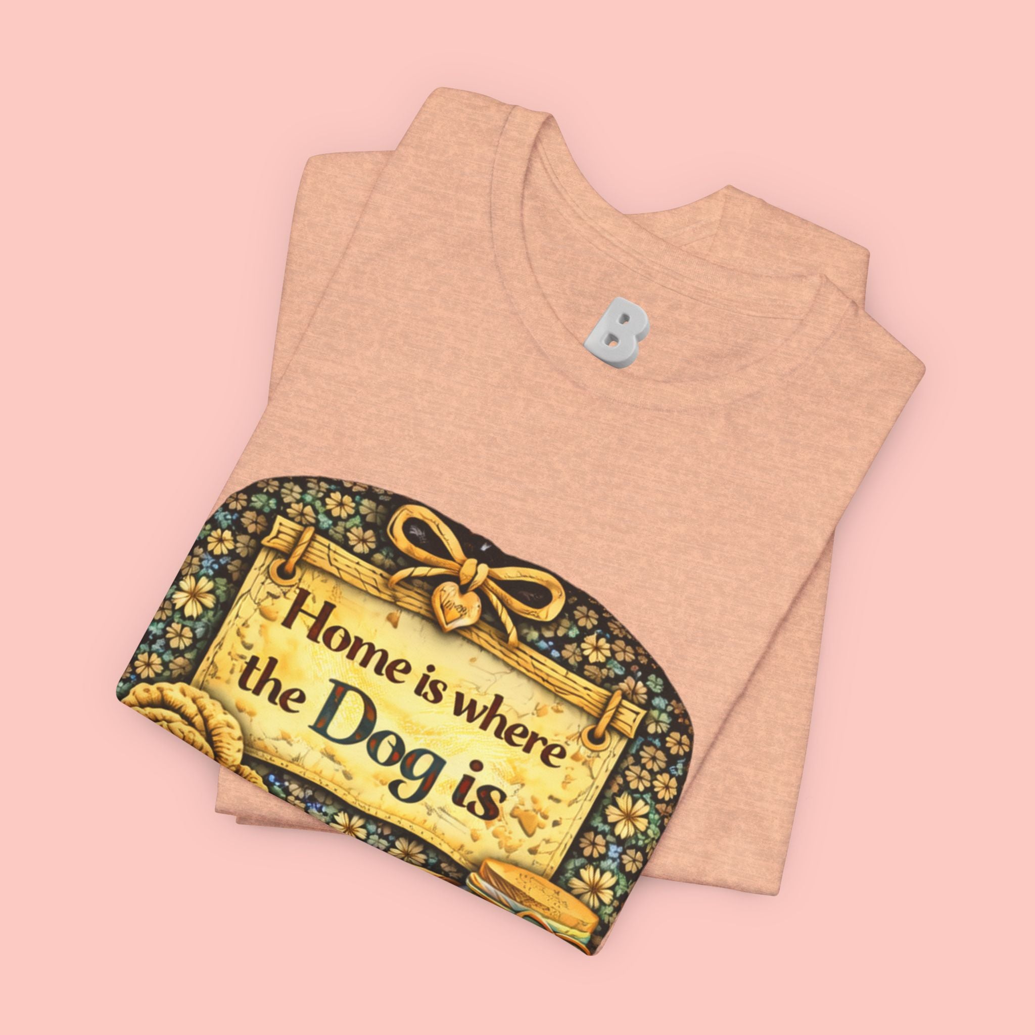Home Is Where the Dog Is T-Shirt — Cozy Vintage Dog Lover Tee
