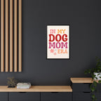 In My Dog Mom Era Framed Canvas Wall Art