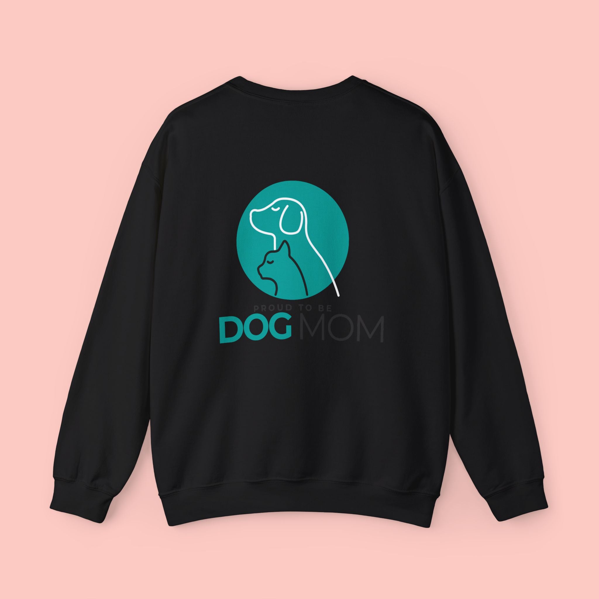 Dog Mom Crewneck Sweatshirt — Proud To Be Dog Mom Graphic