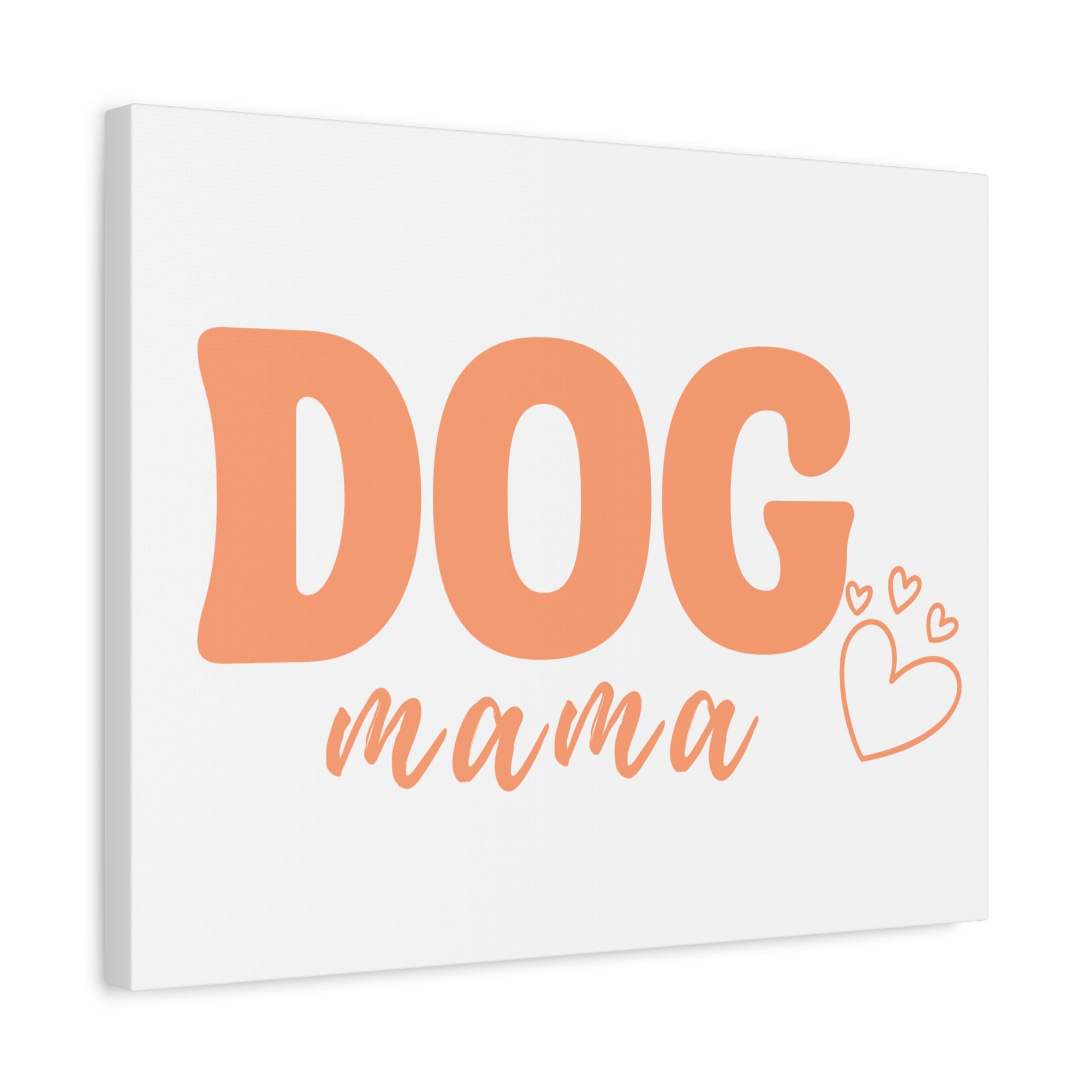 Dog Mama Matte Canvas Wall Art – Peach Script Pet Lover Decor