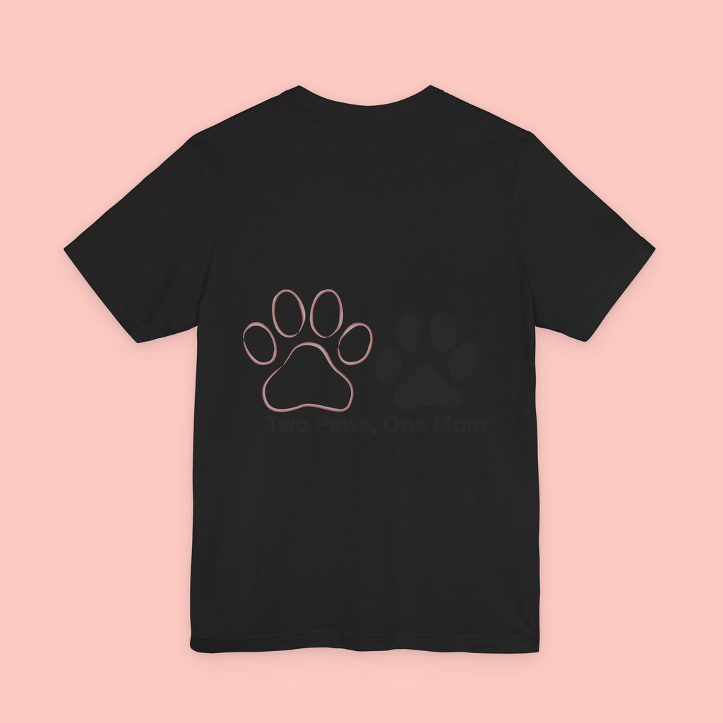 T-Shirt — “Two Paws, One Mom” Paw Print Mom Tee