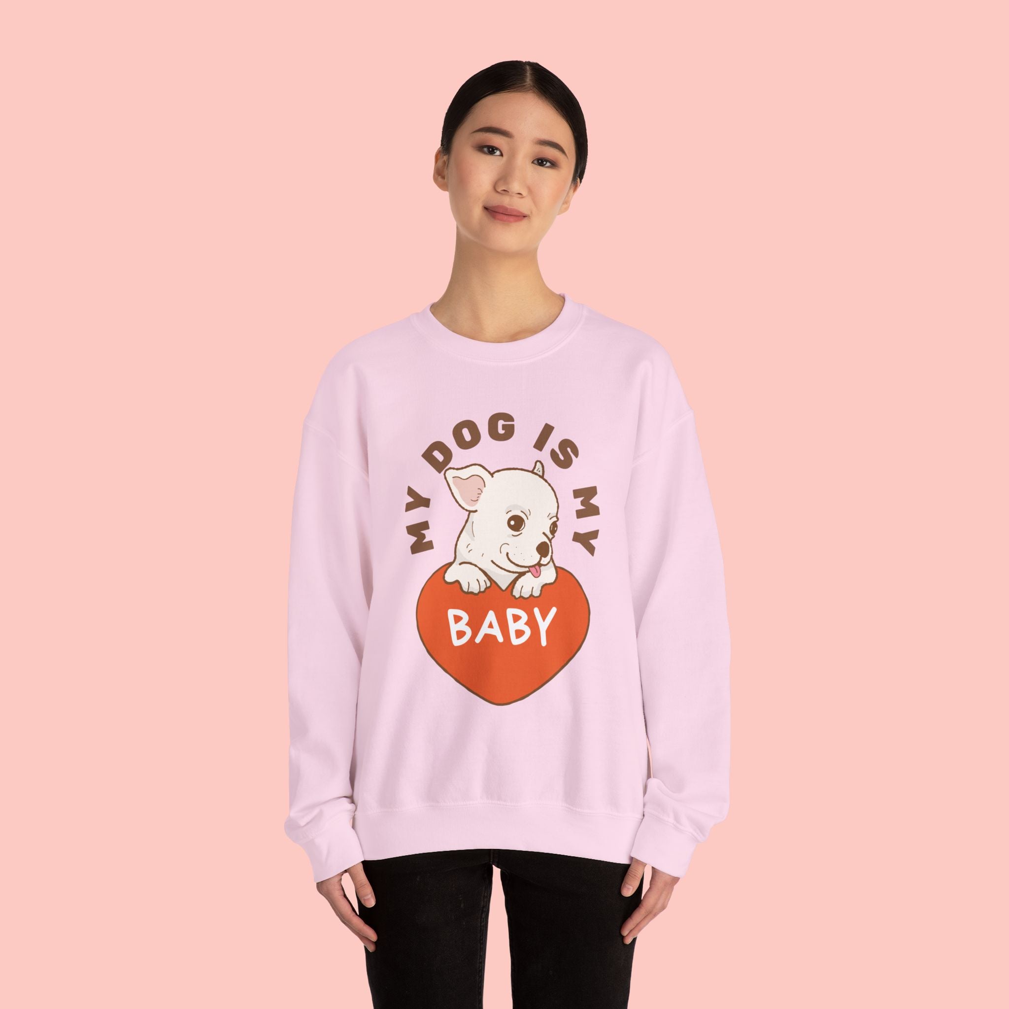 Dog Is My Baby Sweatshirt — Cute Puppy Heart Graphic Crewneck