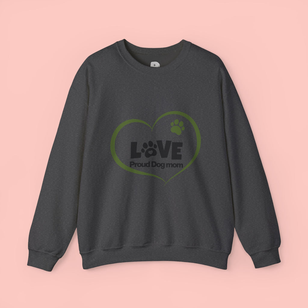Dog Mom Heart Crewneck Sweatshirt — "LOVE Proud Dog Mom" Graphic