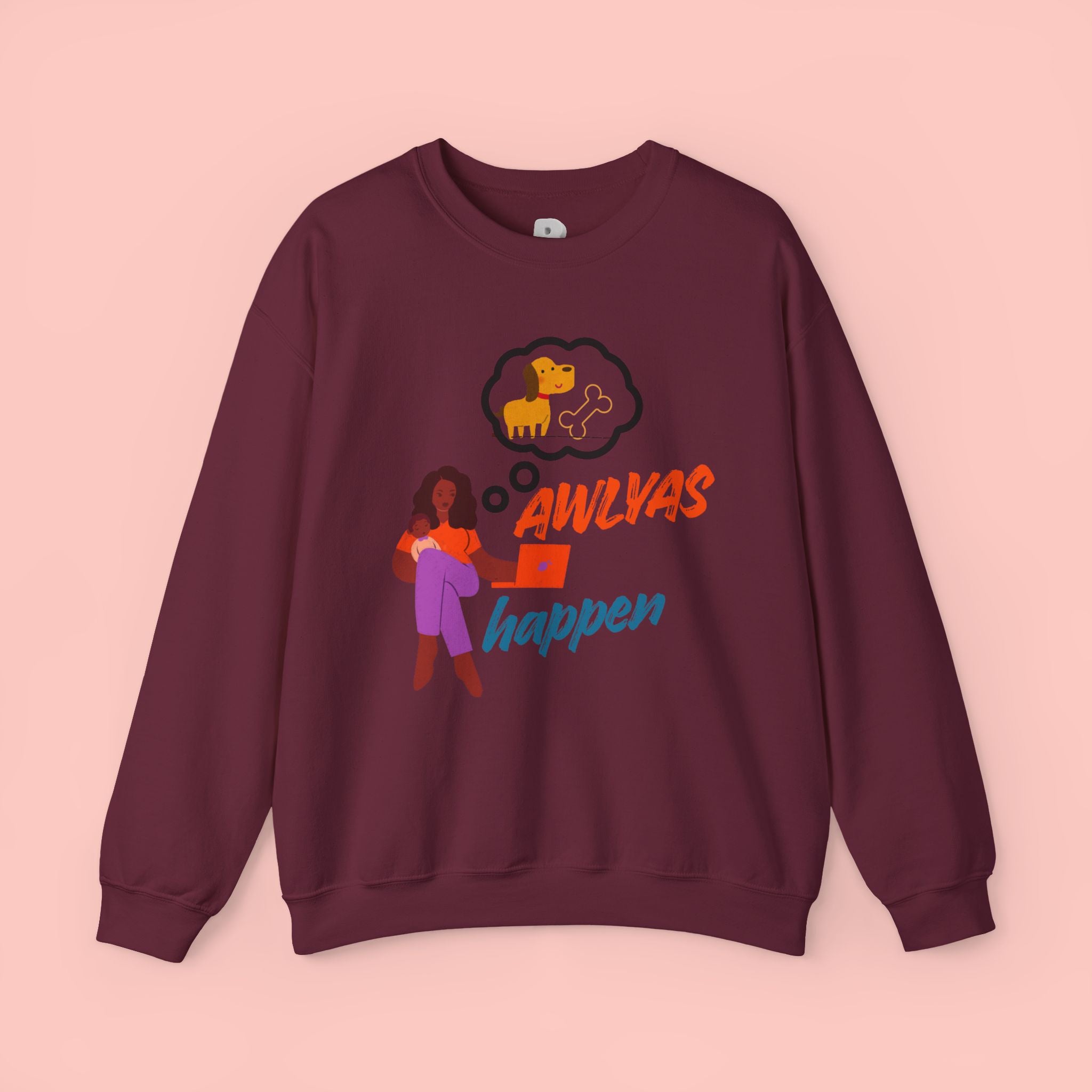 Always Happen Crewneck Sweatshirt – Funny Coffee & Snack Thought Graphic
