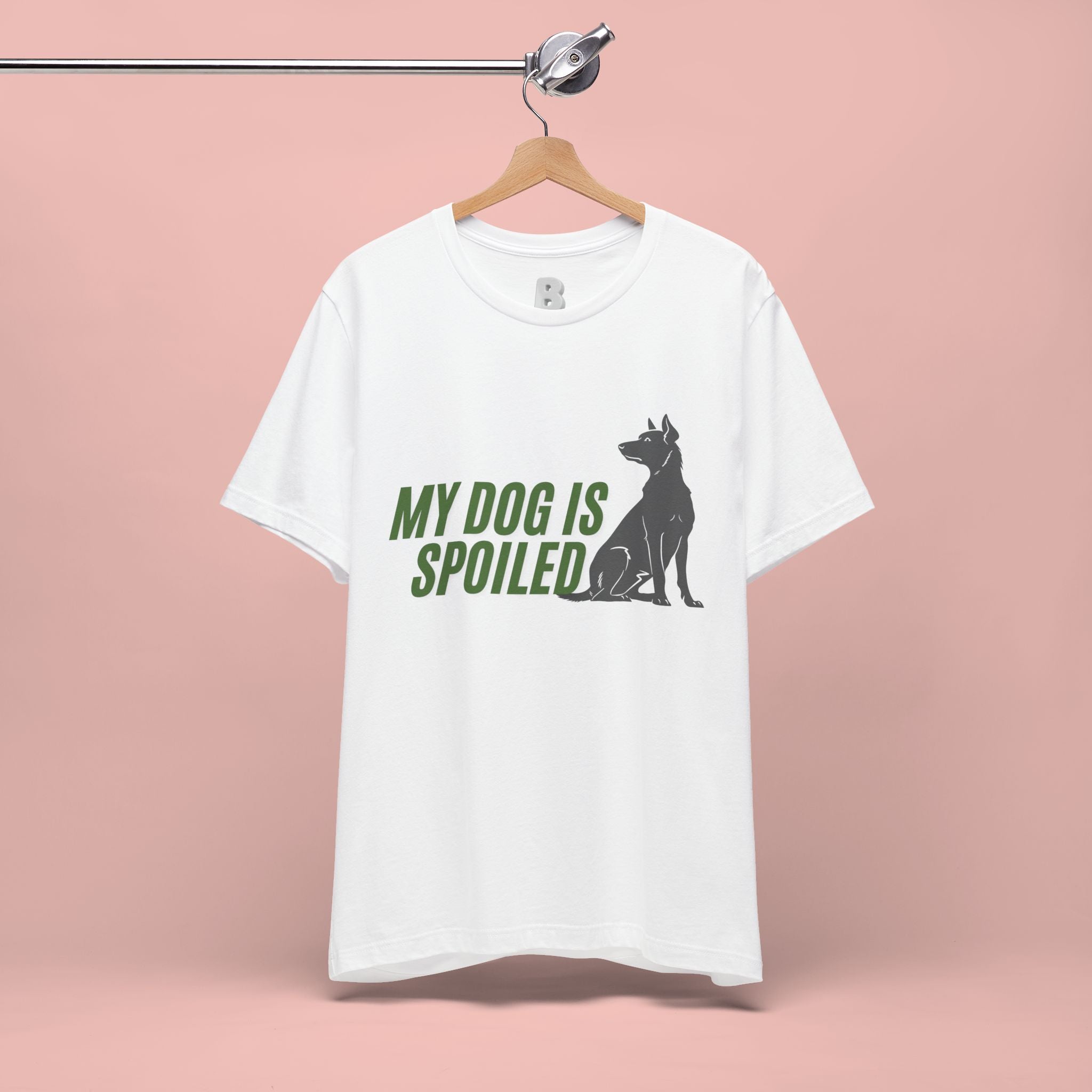 My Dog Is Spoiled T‑Shirt — Funny Dog Lover Tee with Sitting Dog Graphic