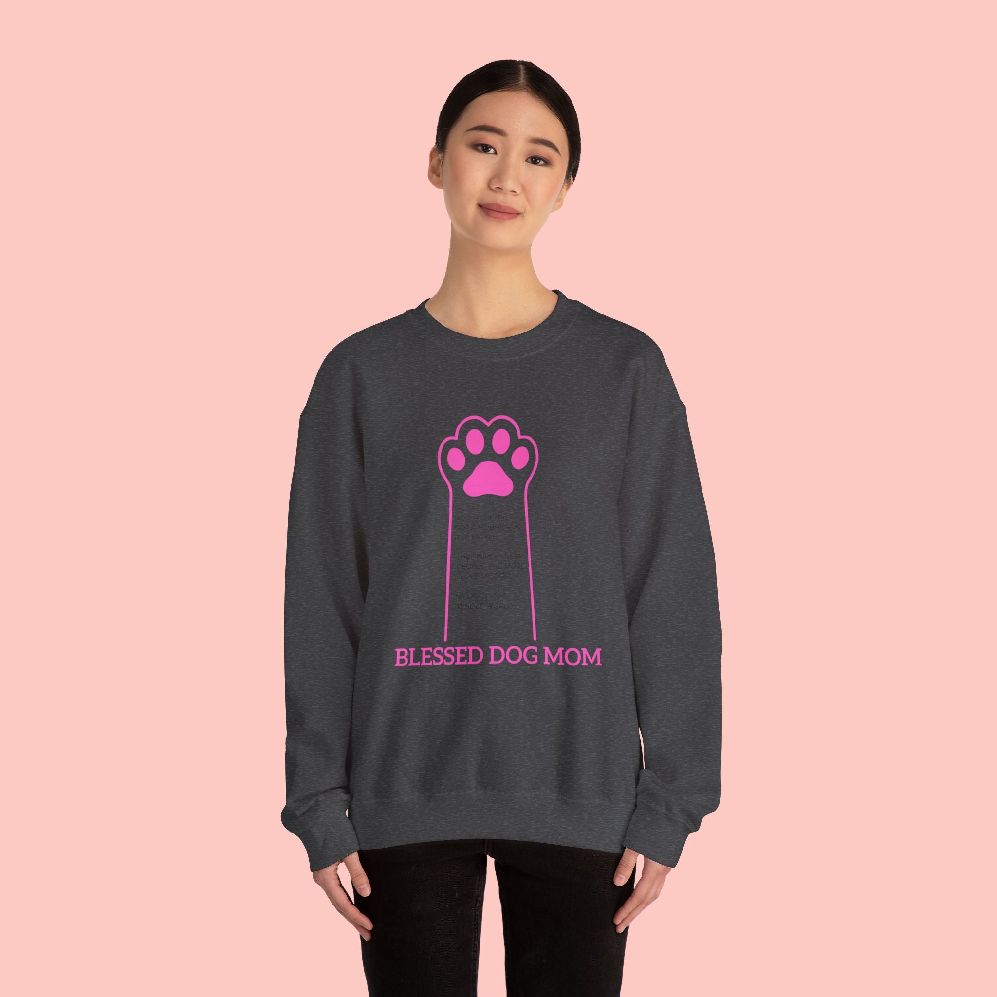 Blessed Dog Mom Crewneck Sweatshirt — Pink Paw Memorial Pullover