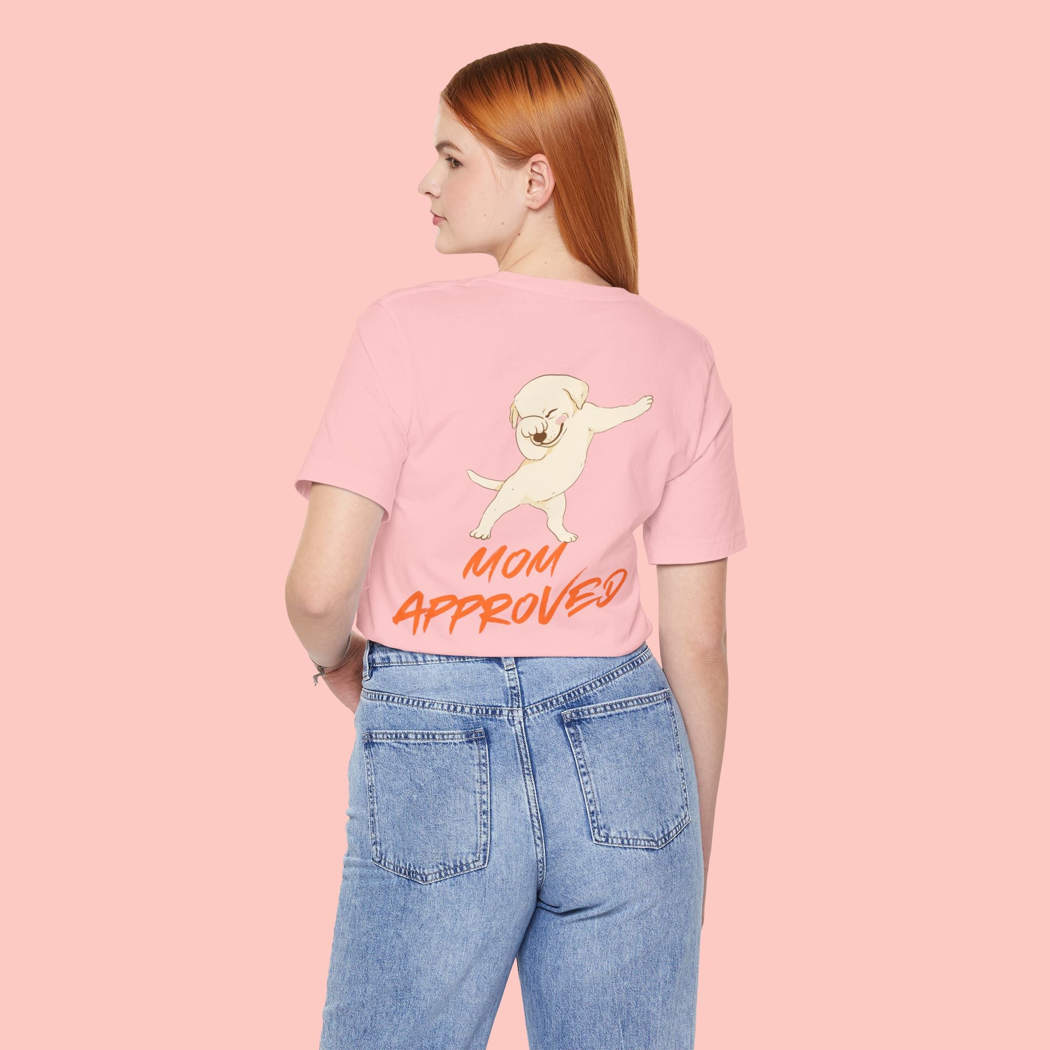 Mom Approved Tee — Cute Dabbing Puppy Graphic T-Shirt