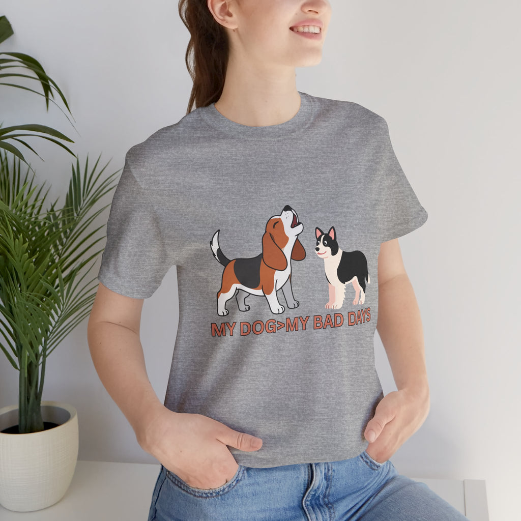 My Dog > My Bad Days T‑Shirt — Cute Beagle & Corgi Graphic Tee for Dog Lovers