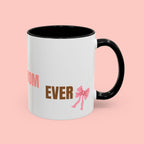 Dog Mom Coffee Mug — Best Dog Mom Ever Accent Ceramic Mug (11oz & 15oz)