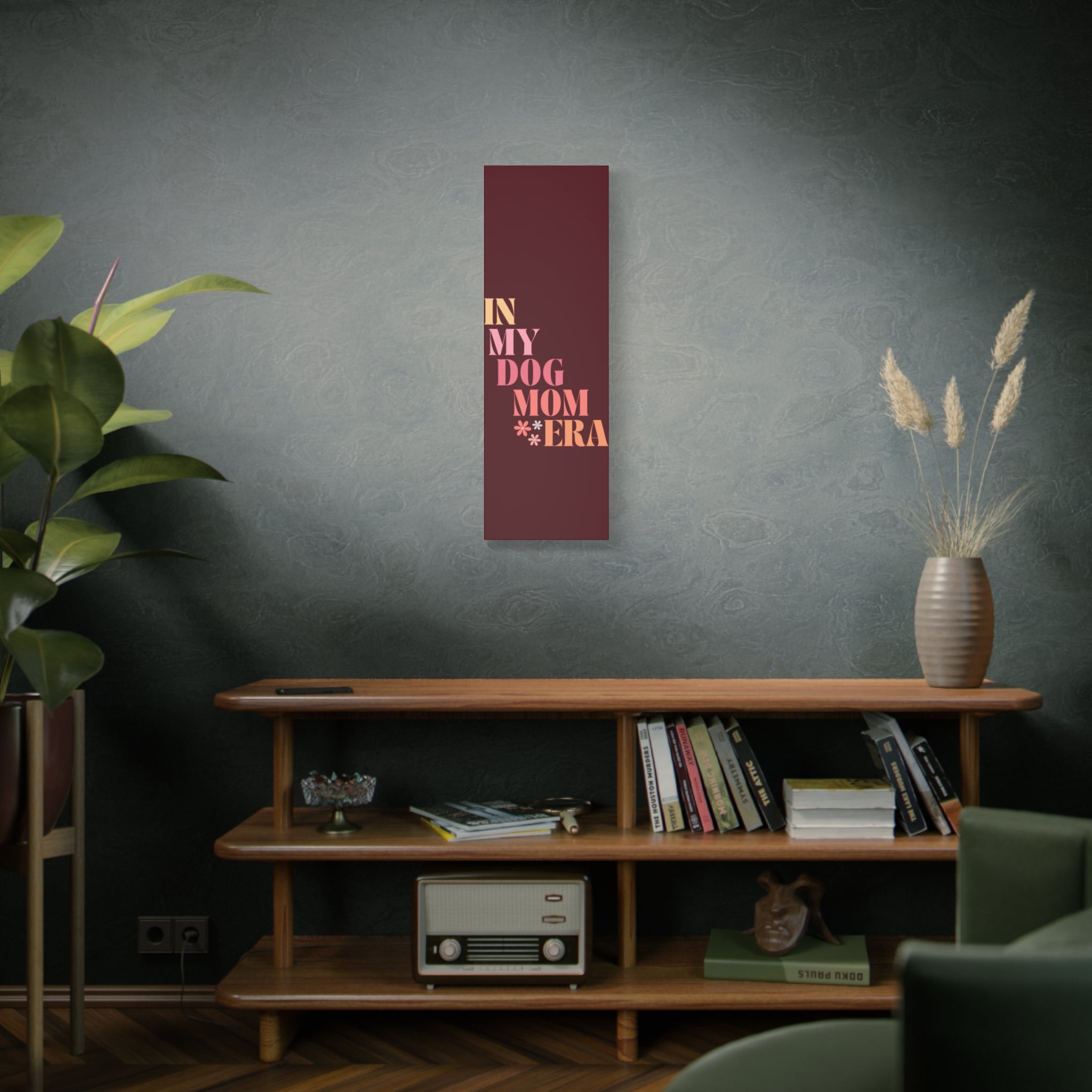 In My Dog Mom Era Matte Canvas Wall Art