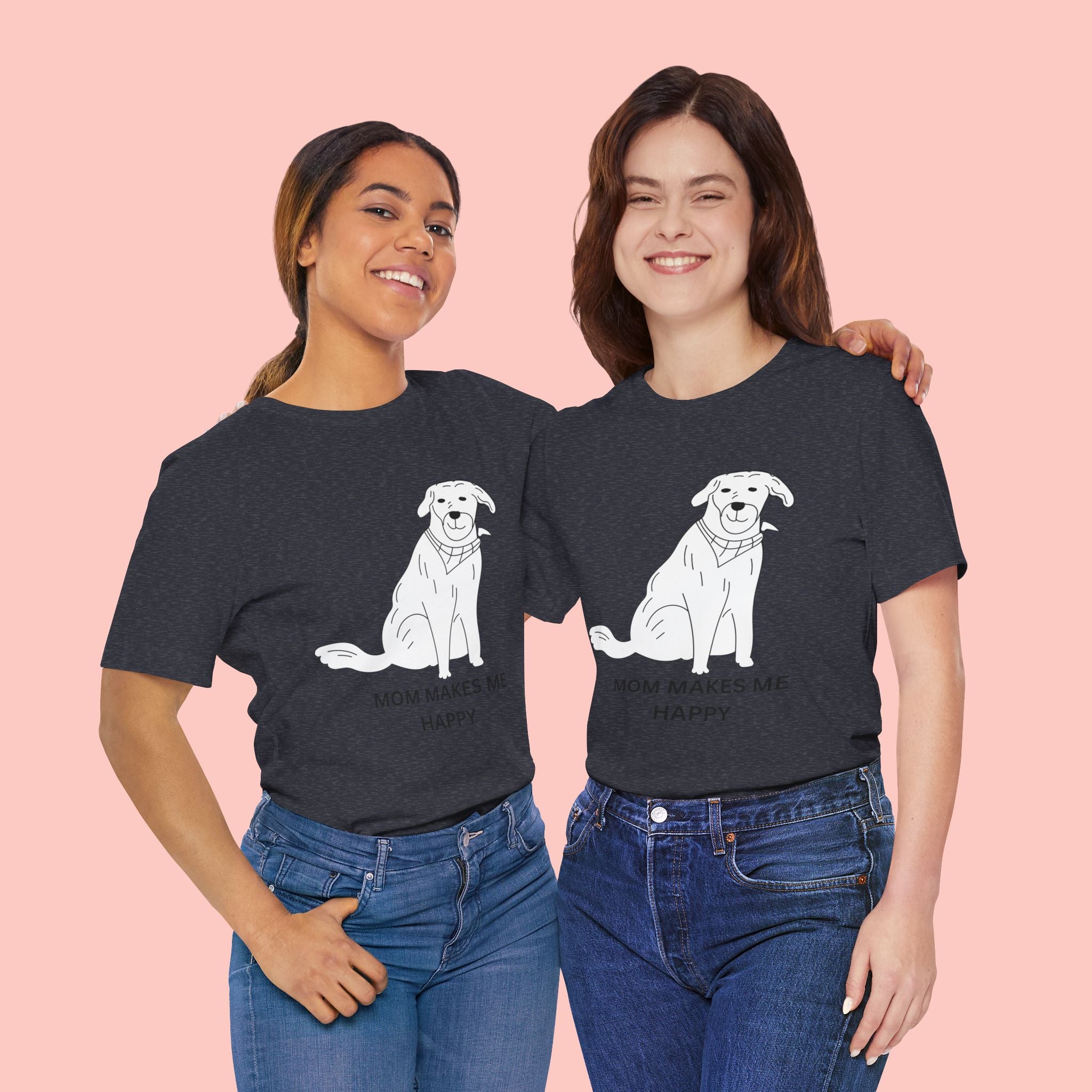 Mom Makes Me Happy Dog T-Shirt