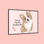 Framed Canvas Print — "First My Dog, Then Everything Else" Corgi Wall Art