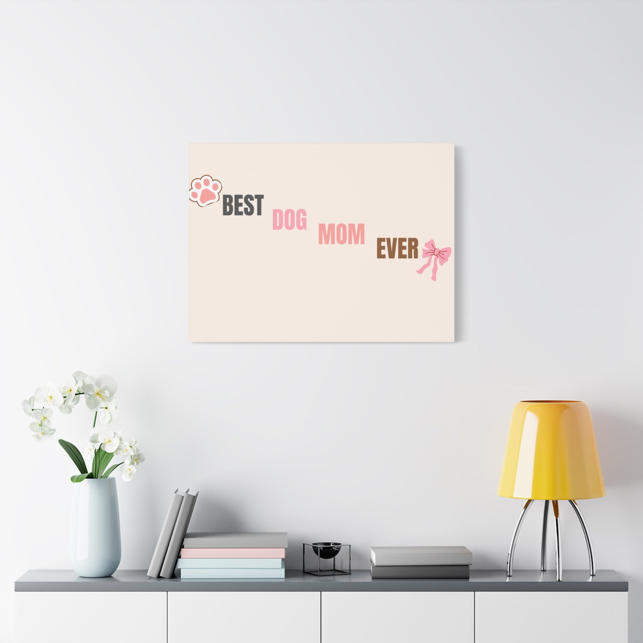 Best Dog Mom Ever Canvas Wall Art — Pink Paw & Bow Matte Stretched Canvas