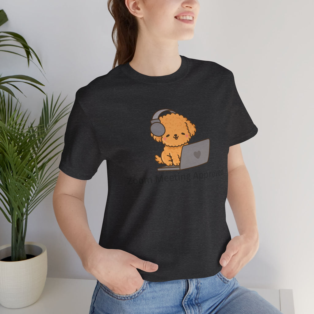 Zoom Meeting Approved Tee — Cute Puppy with Headset Laptop Graphic