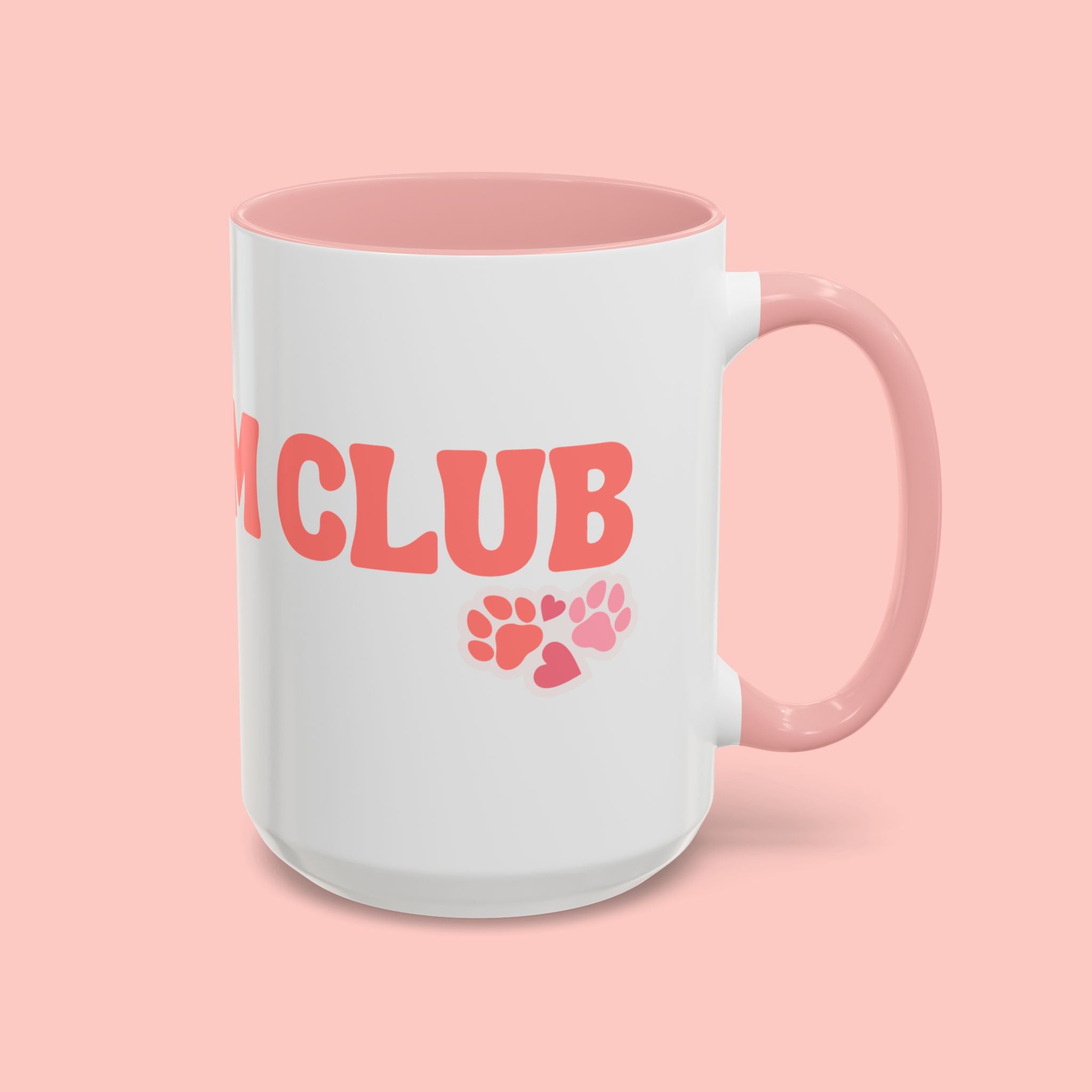 Mom Club Coffee Mug — Cute Paw Print Accent Mug for Dog Moms (11/15 oz)