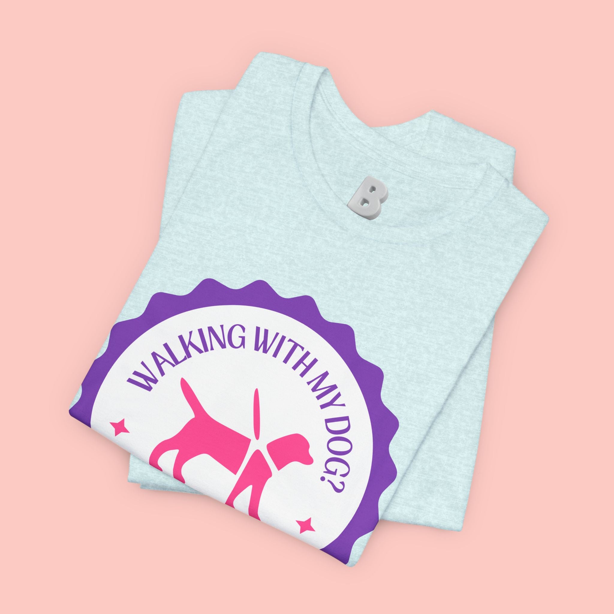 Walking With My Dogs T‑Shirt — "Can't Say No" Dog Lover Tee