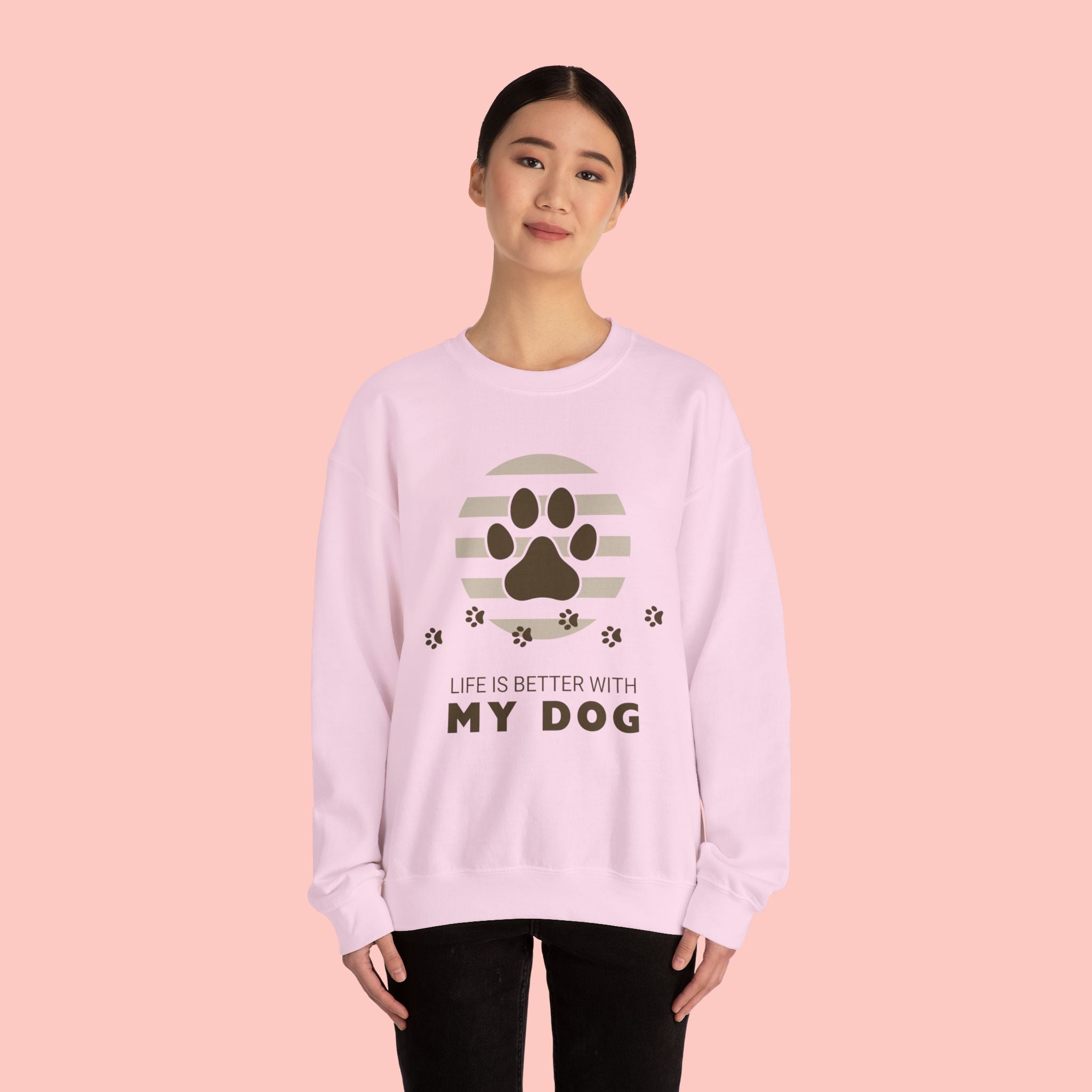 Life Is Better With My Dog Sweatshirt — Paw Print Crewneck for Dog Lovers