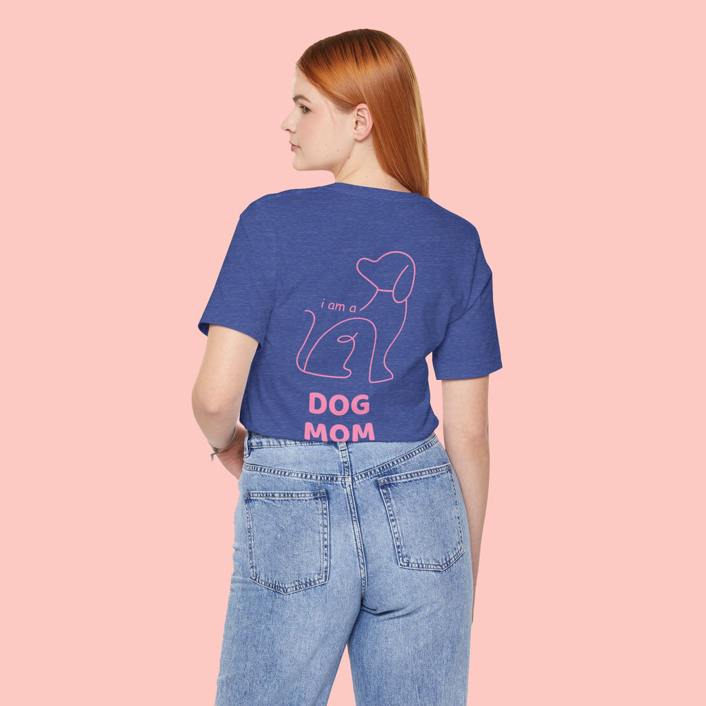Dog Mom T-Shirt — I Am a Dog Mom Graphic Tee